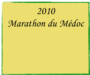2010
Marathon du Médoc